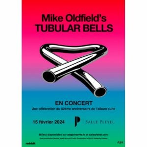 Tubular Bells en concert à la Salle Pleyel en février 2024