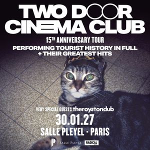 Two Door Cinema Club Concert Salle Pleyel Paris 2027