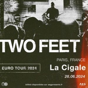 Two Feet en concert à La Cigale en juin 2024
