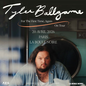 Tyler Ballgame en concert La Boule Noire le 20 avril 2026
