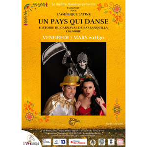 Un pays qui danse - Colombie - Histoire du carnaval de Barranquilla