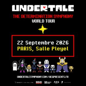 Undertale Concert Salle Pleyel Paris 2026