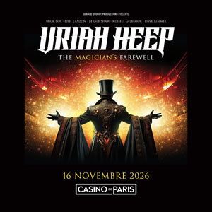 Uriah Heep Concert Casino de Paris 2026