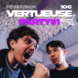 Vertueuse Party : Commelahaine + Patronaxxs + Tri Minh + DJ Set par Dj Burd