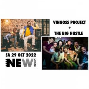 Vingoss Project + The Big Hustle New Morning samedi 29 octobre 2022