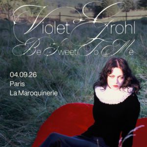 Violet Grohl Concert La Maroquinerie Paris 2026