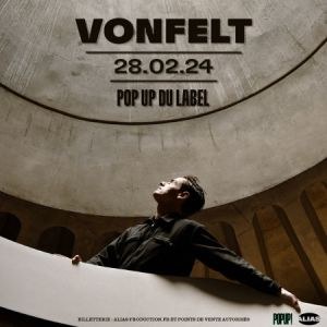 Vonfelt en concert au Pop Up! en février 2024