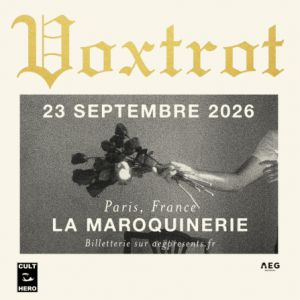 Voxtrot La Maroquinerie Paris 2026