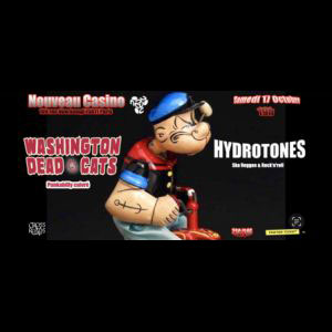 Washington Dead Cats + Hydrotones Nouveau Casino Paris 2026