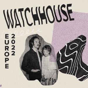 Watchhouse en concert au Café de la Danse