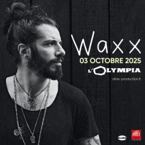 Waxx à Paris - L'Olympia, le 03 octobre 2025