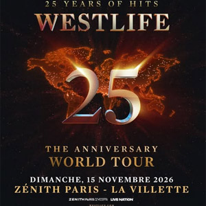 Westlife en concert Zénith Paris - La Villette en novembre 2026