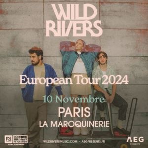 Wild Rivers en concert à La Maroquinerie en 2024