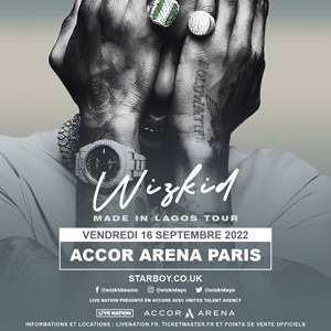 Billets Wizkid Accor Arena - Paris vendredi 16 septembre 2022