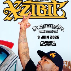 Xzibit Concert au Cabaret Sauvage Paris 2026