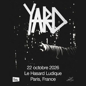 Yard Concert Le Hasard Ludique Paris 2026