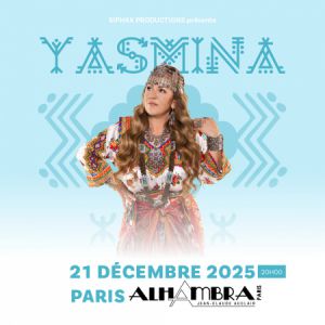 Yasmina en concert Alhambra le 21 décembre 2025