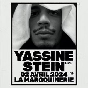 Yassine Stein en concert à La Maroquinerie en avril 2024
