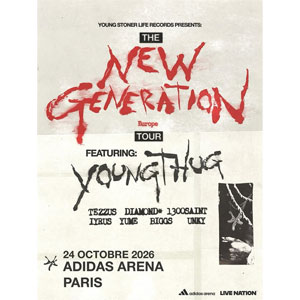 Young Stoner Life Records & Young Thug Presents : The New Generation Tour