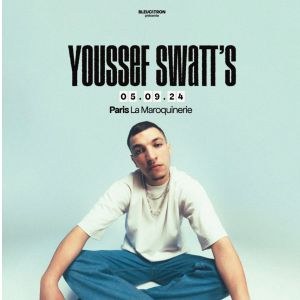 Youssef Swatt's en concert à La Maroquinerie