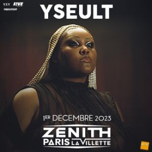 Billets Yseult Zénith Paris - Paris vendredi 1 décembre 2023