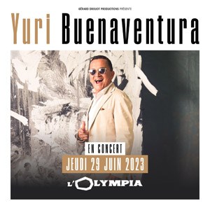 Yuri Buenaventura L'Olympia - Paris jeudi 29 juin 2023