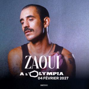 Zaoui à L'Olympia Paris 2027