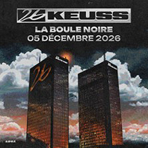 26Keuss à Paris : concert, date et billets