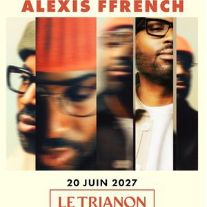 Alexis Ffrench à Paris : concert, date et billets
