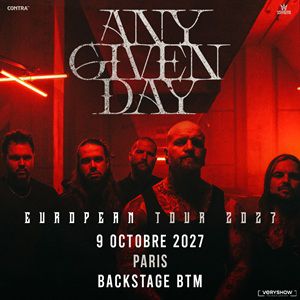 Any Given Day à Paris : concert, date et billets
