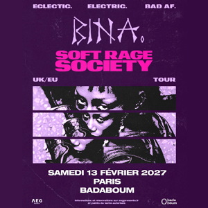 Bina. à Paris : concert, date et billets