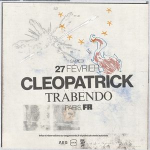 Cleopatrick à Paris : concert, date et billets