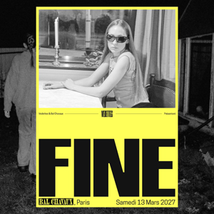 Fine à Paris : concert, date et billets