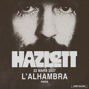 Hazlett à Paris : concert, date et billets