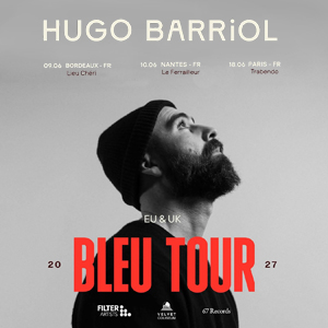 Hugo Barriol à Paris : concert, date et billets