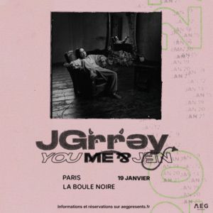 JGrrey à Paris : concert, date et billets