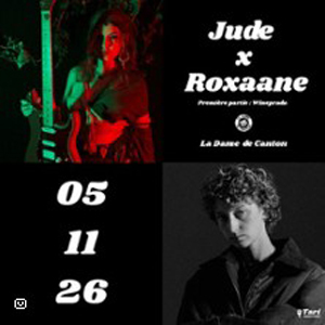 Jude + Roxaane à Paris : concert, date et billets
