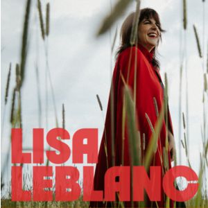 Lisa Leblanc à Paris : concert, date et billets