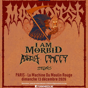 I Am Morbid + Atheist + Cancer + Stellvris à Paris : concert, date et billets