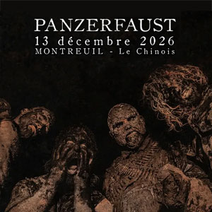 Panzerfaust à Paris : concert, date et billets