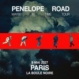 Penelope Road à Paris : concert, date et billets