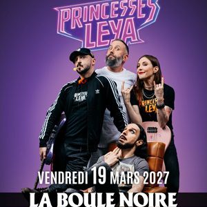 Princesses Leya à Paris : concert, date et billets