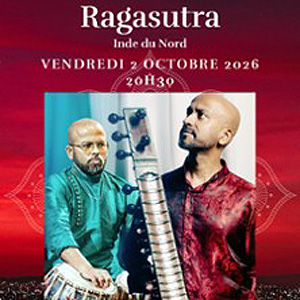 Ragasutra - Inde du Nord à Paris : concert, date et billets