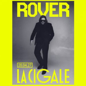 Rover à Paris : concert, date et billets