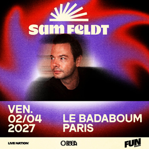 Sam Feldt à Paris : concert, date et billets