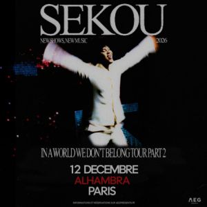 Sekou à Paris : concert, date et billets