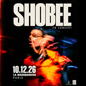 Shobee à Paris : concert, date et billets