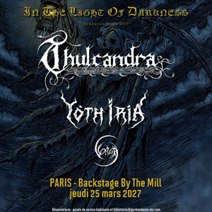 Thulcandra + Yoth Iria + Vorga à Paris : concert, date et billets