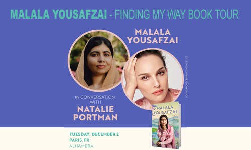 Malala Yousafzai - Finding my Way Book Tour